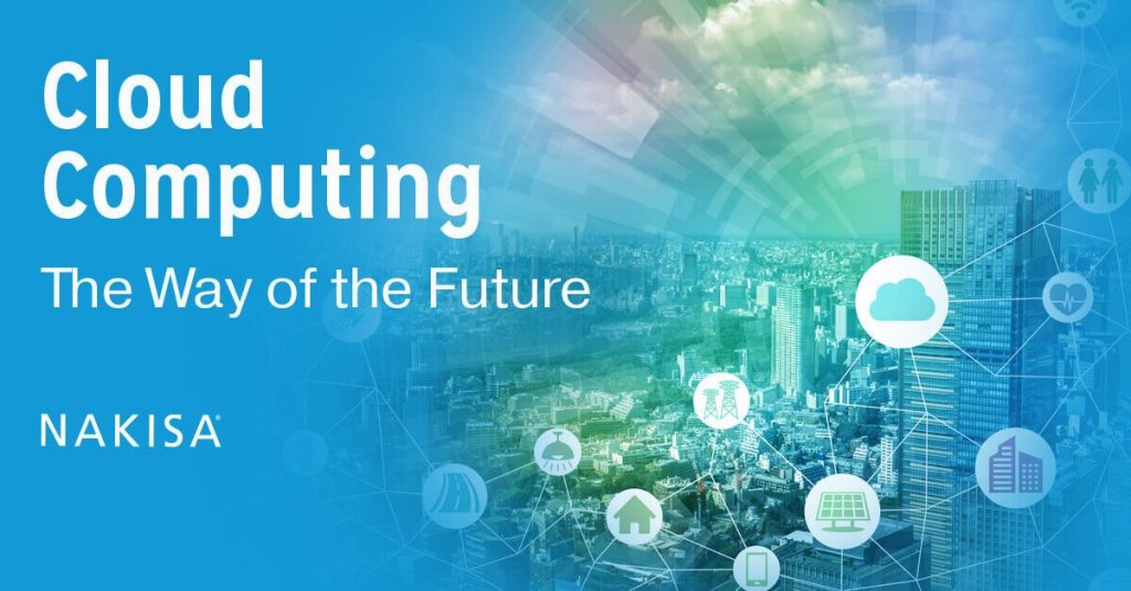 Cloud Computing: The Way of the Future