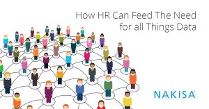 How HR Can Feed the Need for all Things Data