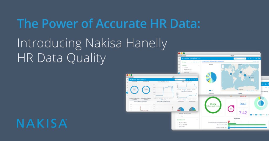 The Power of Accurate HR Data: Introducing Nakisa Hanelly HR Data Quality