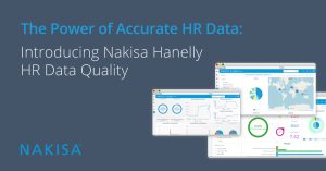 The Power of Accurate HR Data: Introducing Nakisa Hanelly HR Data Quality